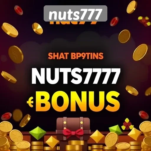 Promo dan Bonus Menarik di Nuts777 yang Perlu Diketahui